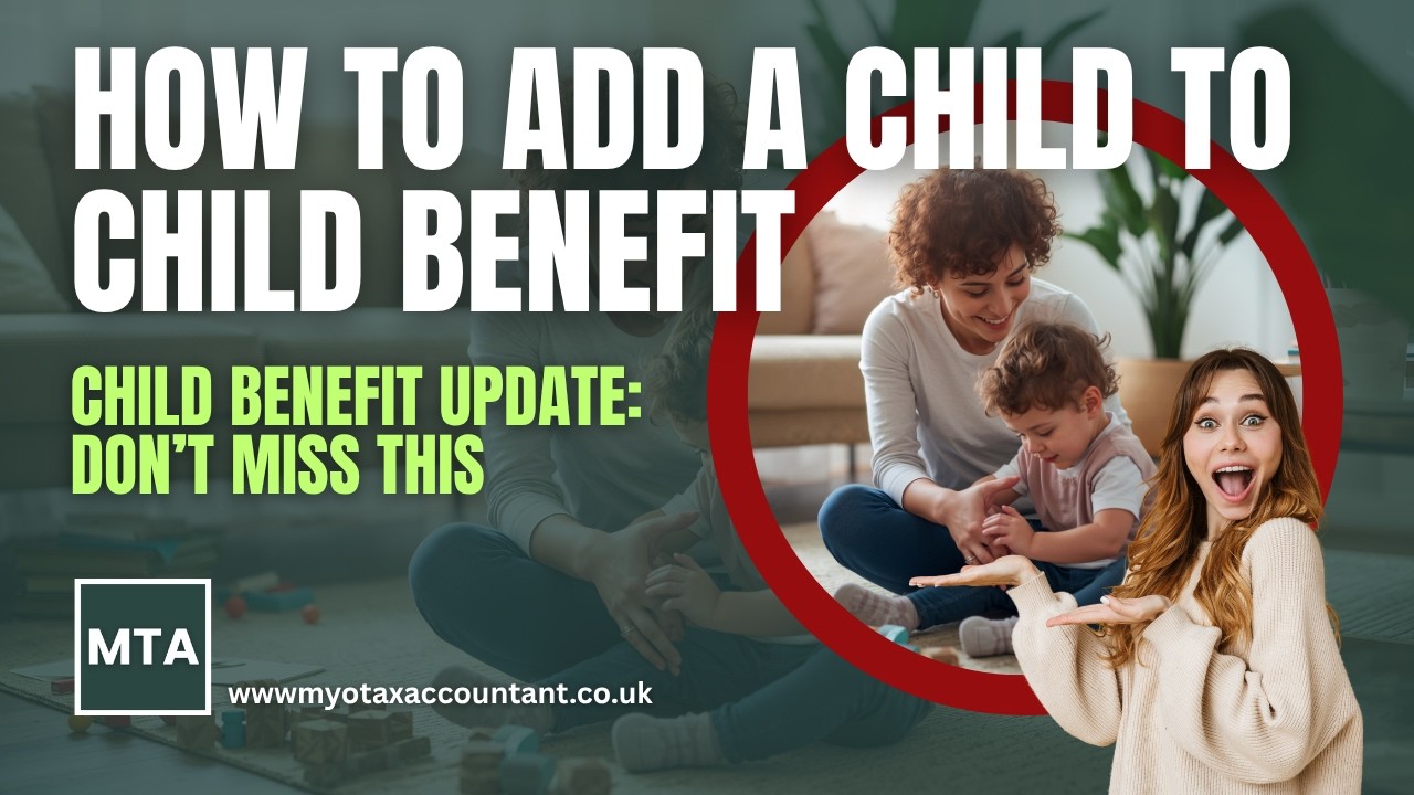 MTA Explains How to Add a Child to Child Benefit in the UK: Step-by-Step Guide for 2026
