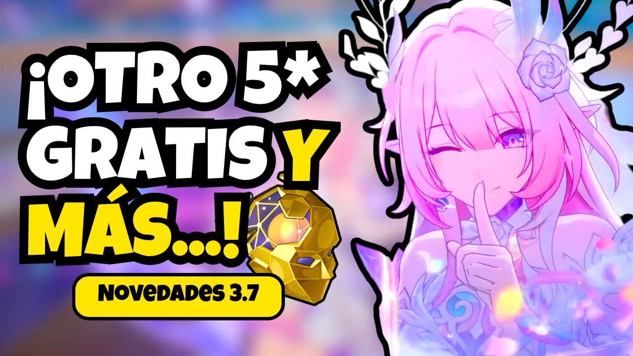 ¡Todo lo NUEVO de la versión 3.7! Personaje GRATIS y más | Honkai Star Rail