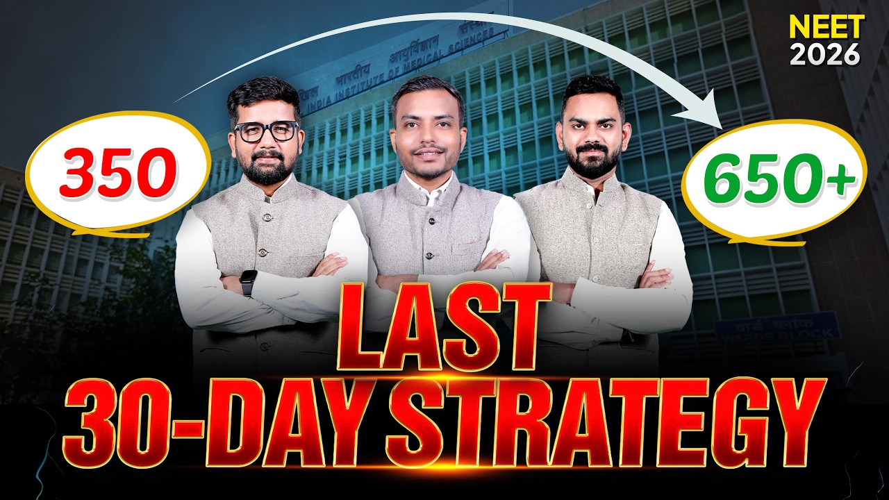 How to Score 650+ in NEET 2026 in Just 30 Days? 🎯