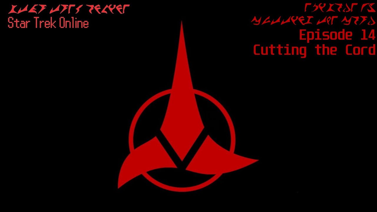 Star Trek Online Ep14 - Cutting the Cord