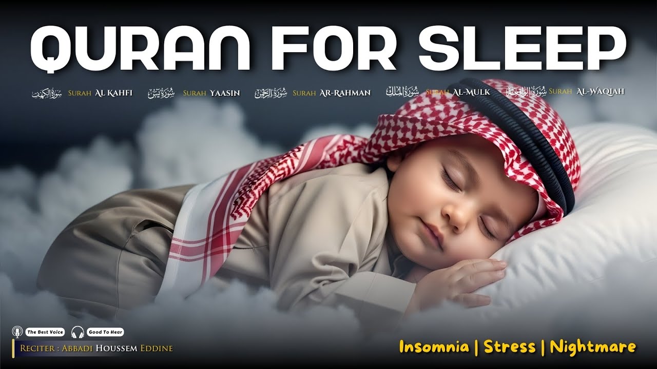 CORAN POUR DORMIR | Surah Al Kahfi, Surah Yasin, Ar Rahman, Al Waqiah, Al Mulk, Al Kahfi