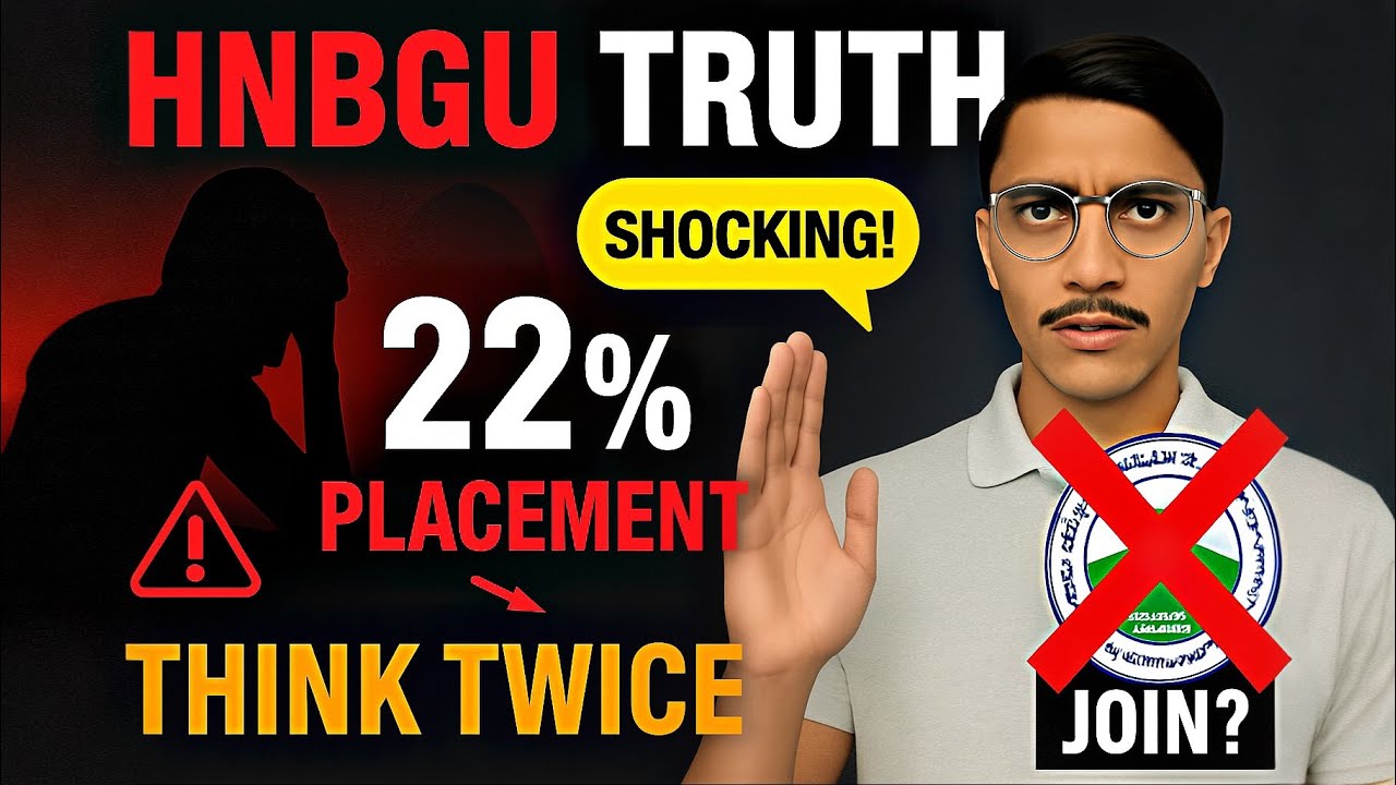 HNBGU Students STRUGGLING for Jobs | Placement Reality | Should You Join or NOT