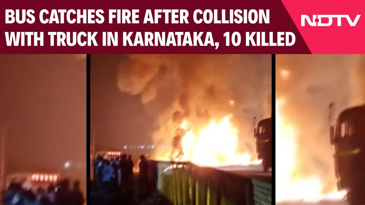 Bus Accident In Karnataka | 10 Killed As Bus Catches Fire After Collision With Truck In Karnataka