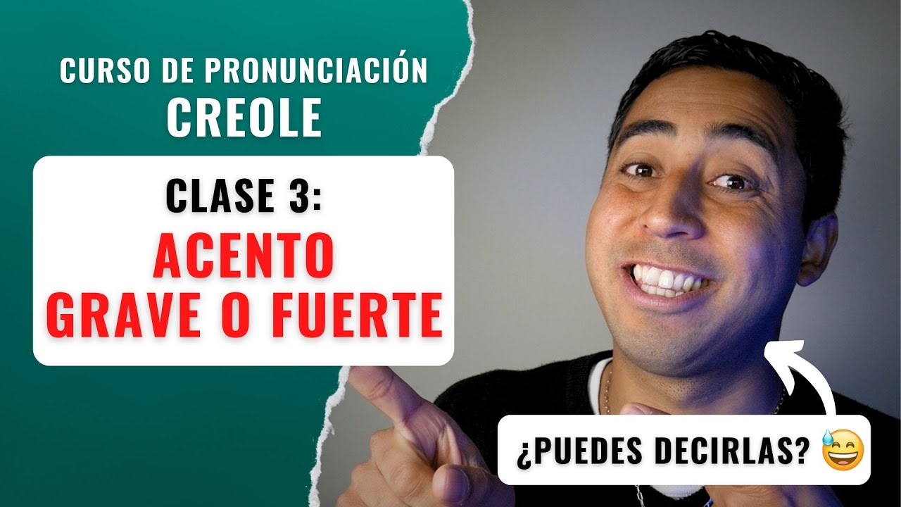Curso GRATIS PRONUNCIACIÓN Creole haitiano: 3 - ACENTO GRAVE 😁| Kreyòl con Franco