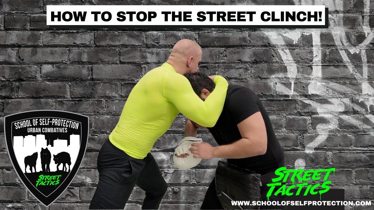 HOW TO STOP THE STREET CLINCH!