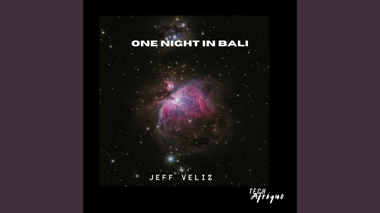 One Night In Bali