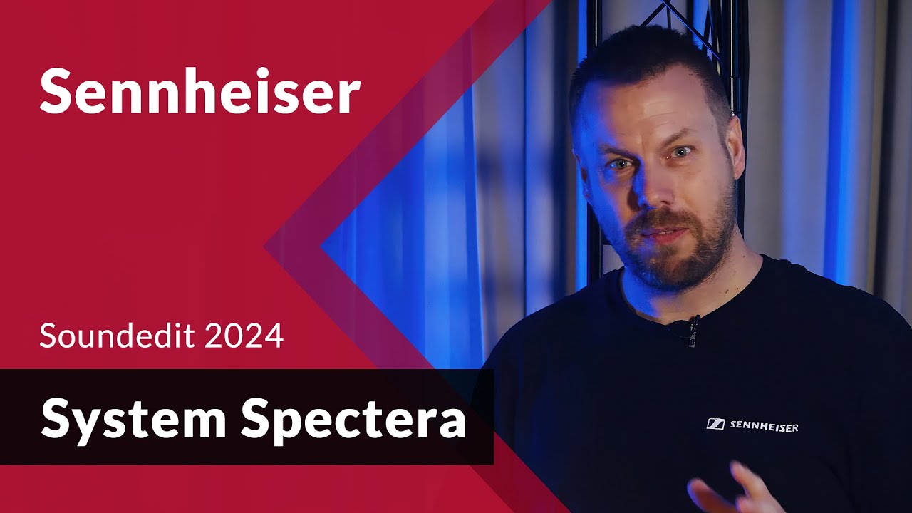 Sennheiser SPECTERA | Учебное пособие