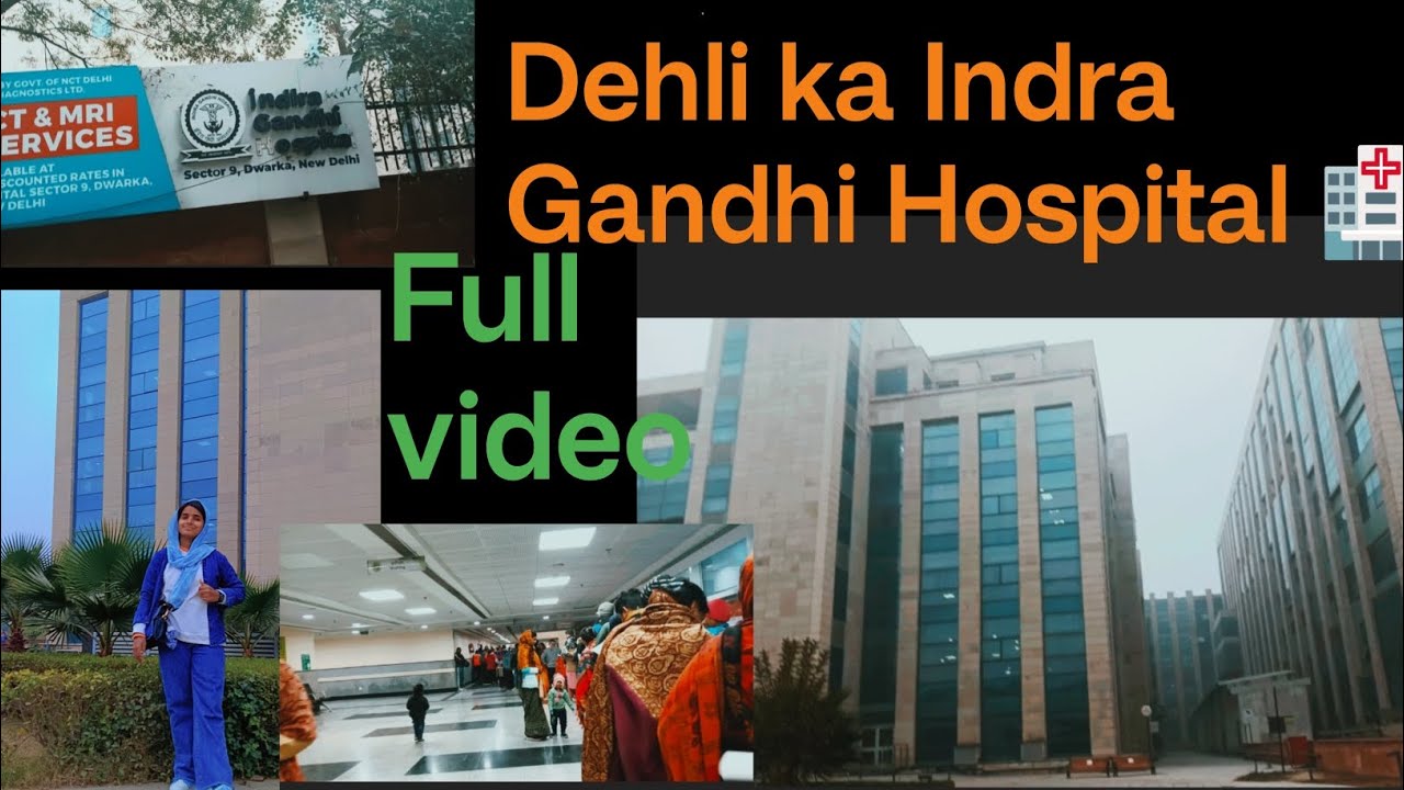 Best Indra Gandhi hospital.. Goverment 