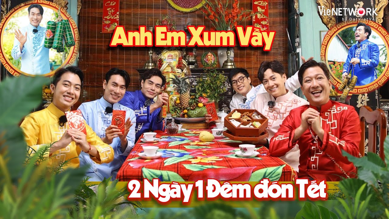 TẾT 2 Ngày 1 Đêm: Tuyển tập khoảnh khắc sum họp của các Anh Em đón Tết - Hài Tết 2026