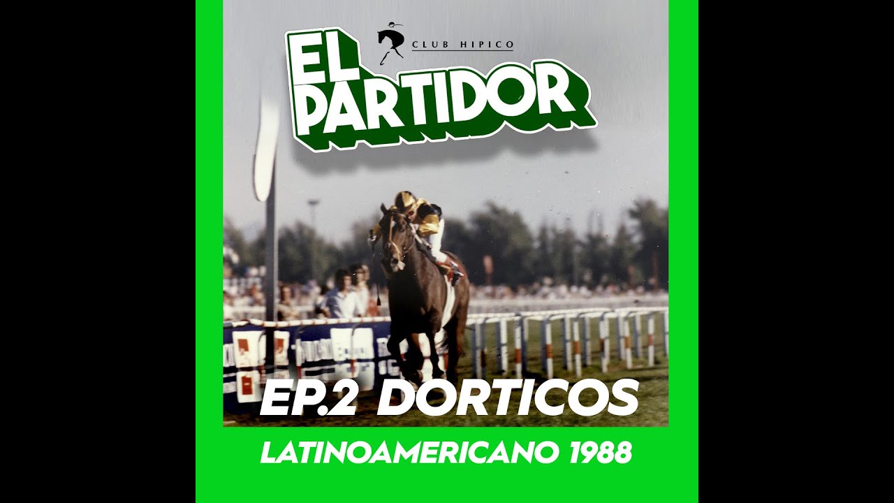 El Partidor - Temporada 1 Ep. 2 - Dorticos