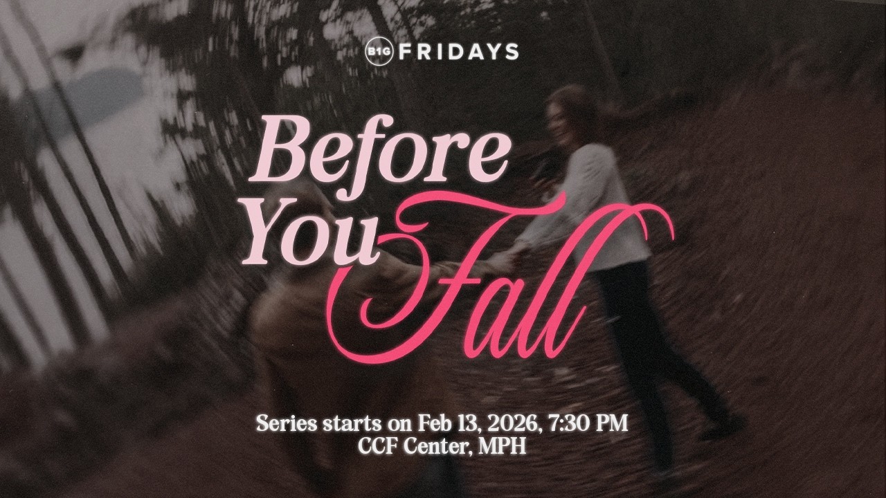 Before You Fall: Biblical Foundations for Love