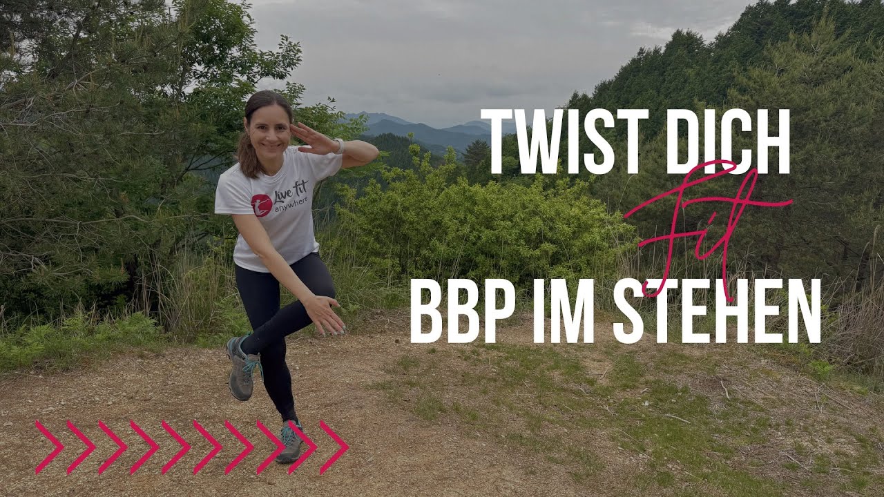 Beintraining mit Twist – Bauch, Beine, Po Zirkeltraining im Stehen