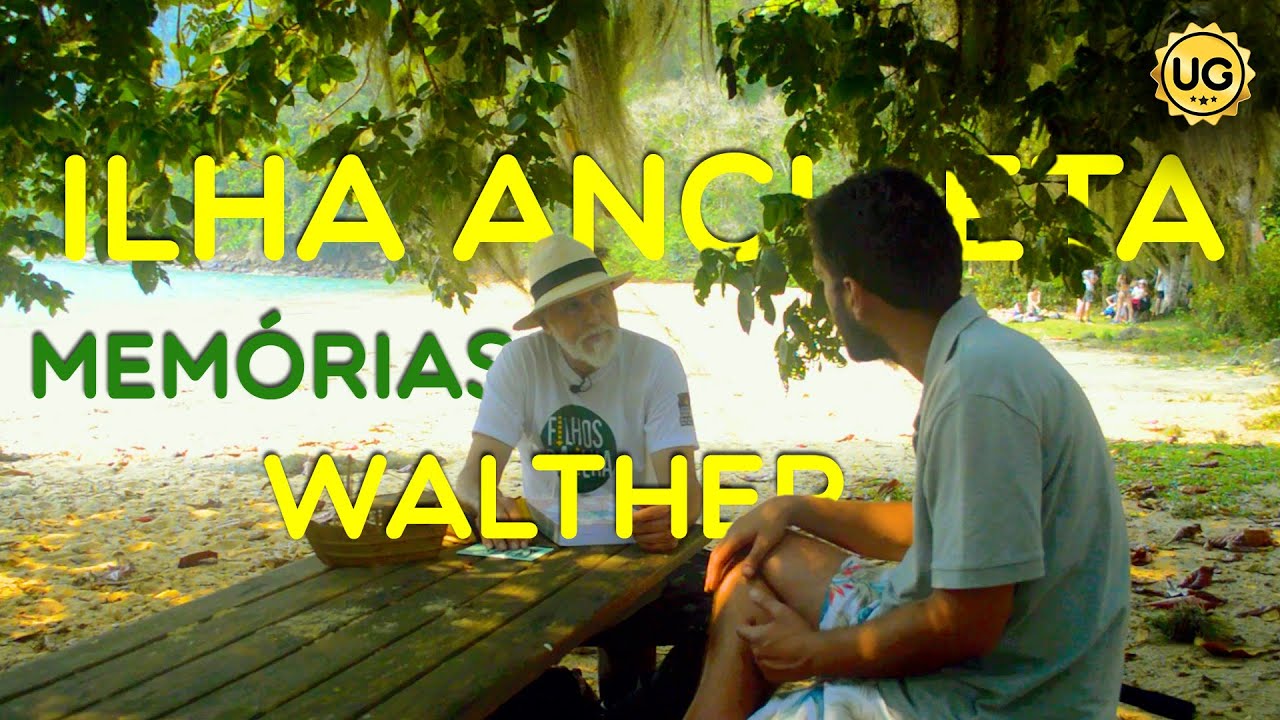 Memórias e Histórias da Ilha Anchieta com Walther Cardoso