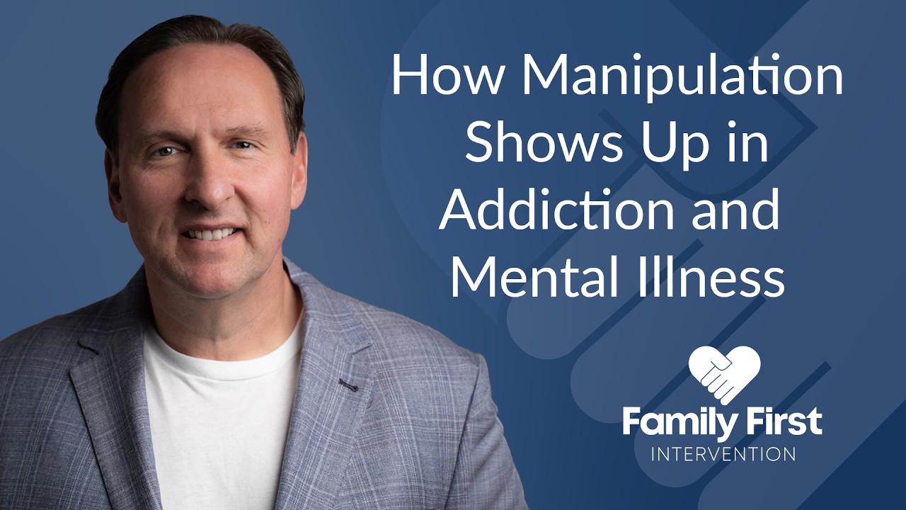 How Manipulation Shows Up in Addiction and Mental Illness