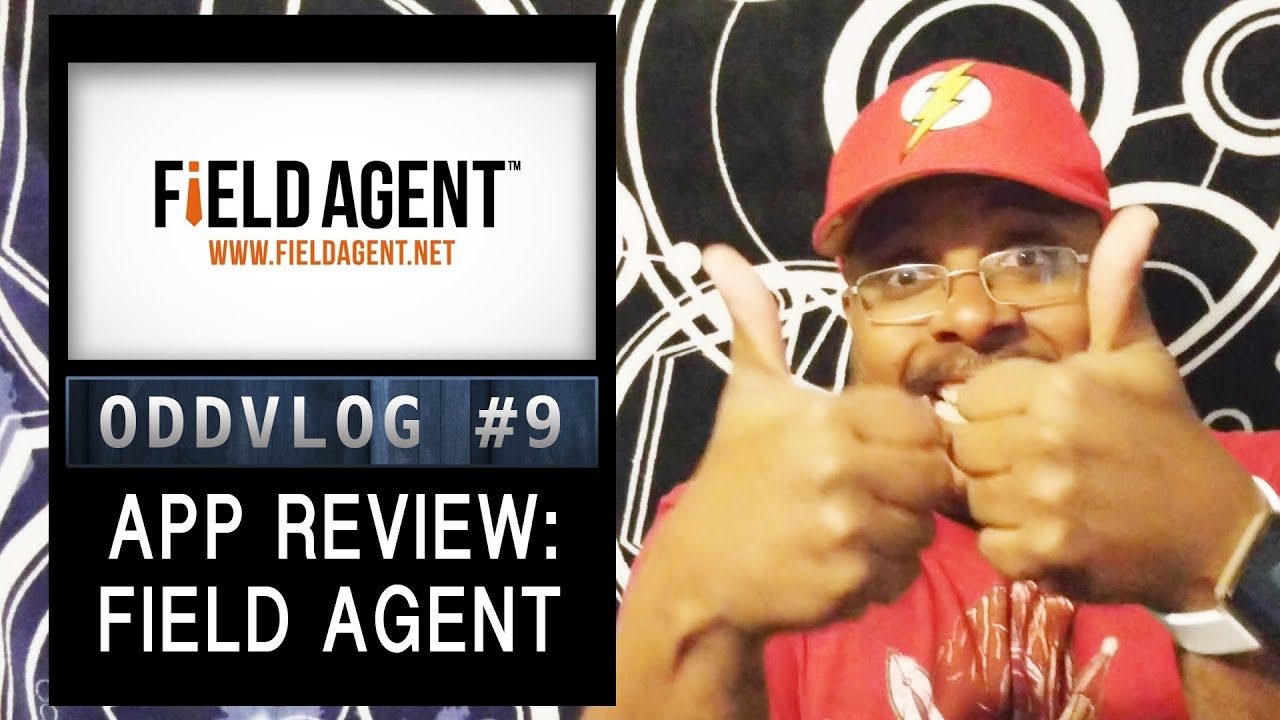 Field Agent App Review - OddVlog #9