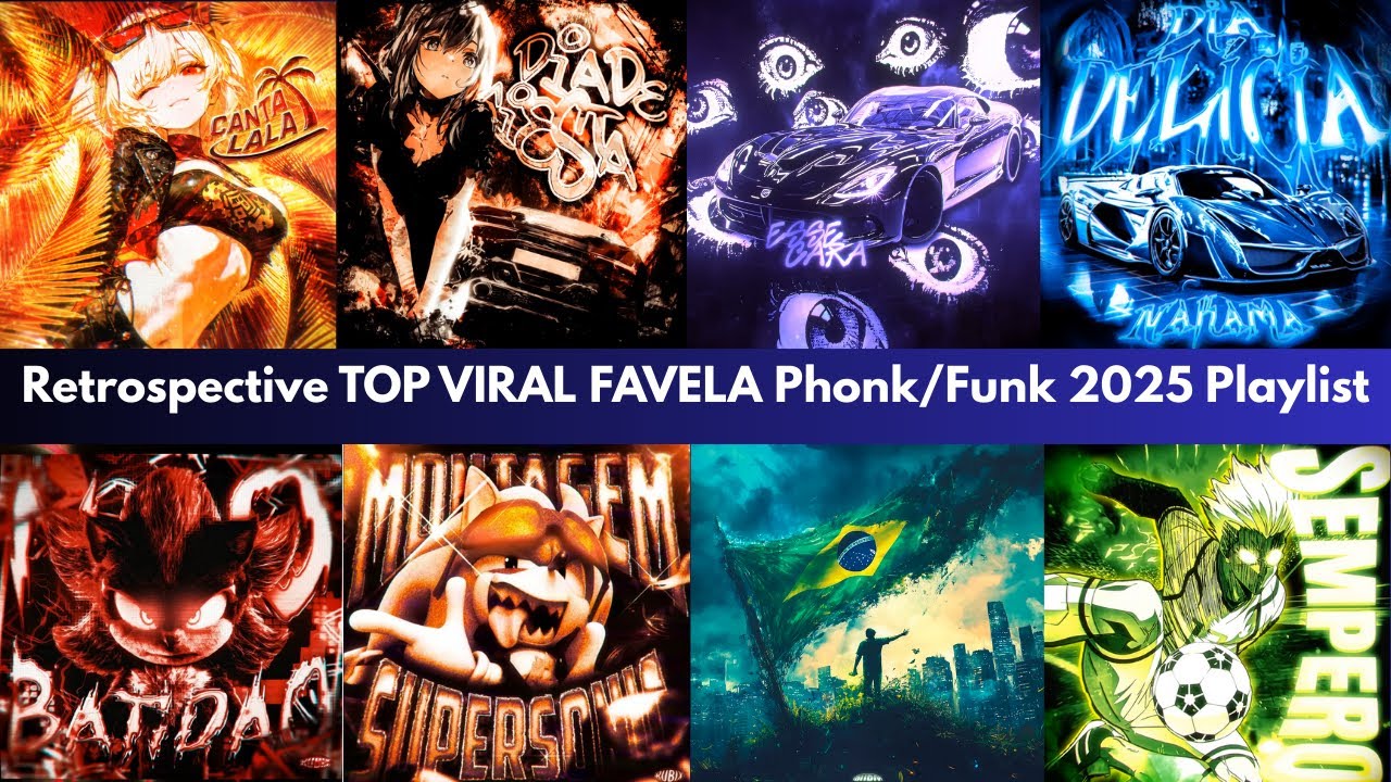 Retrospective TOP VIRAL FAVELA Phonk/Funk 2025 🎵 Playlist