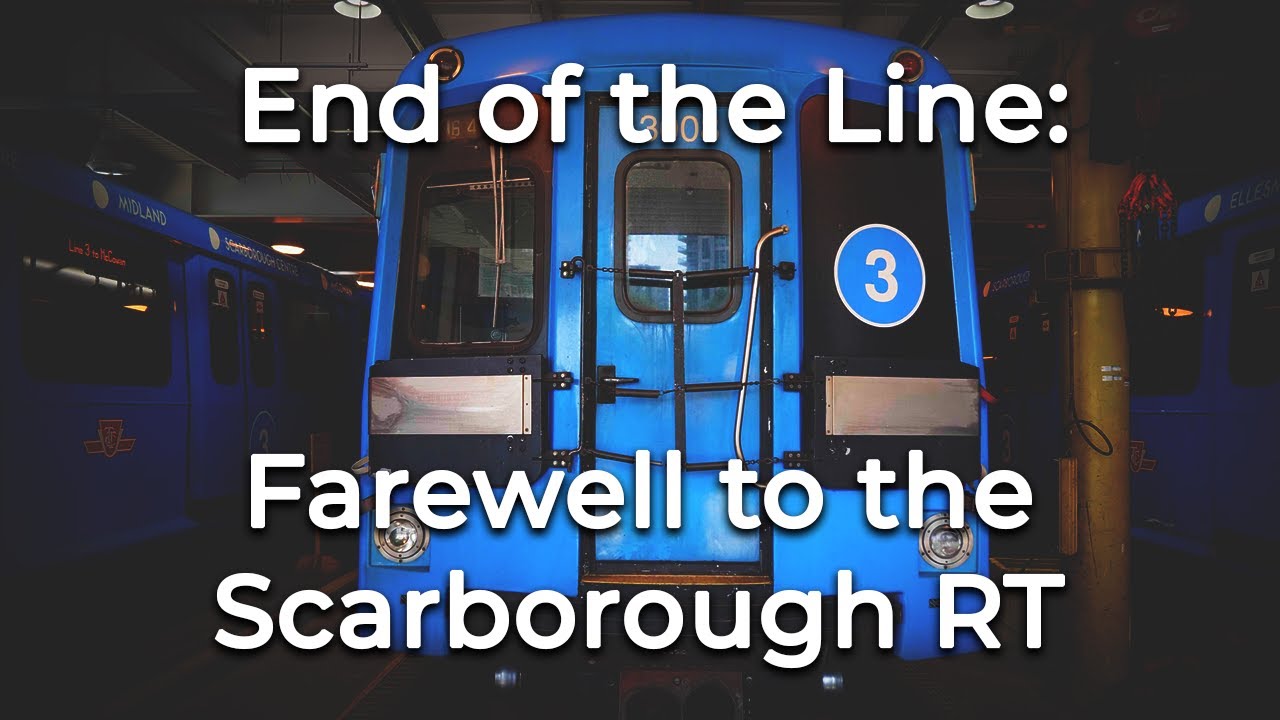 End of the Line: Scarborough RT - TTC Line 3 Closure