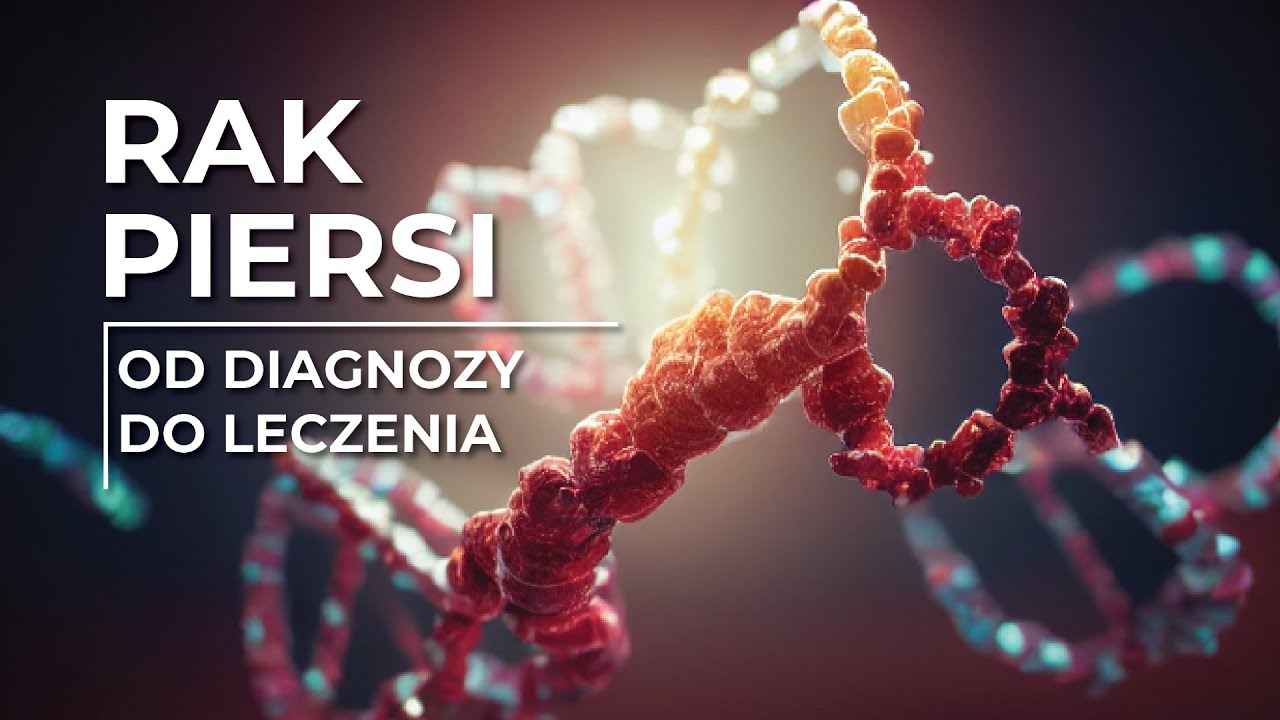 Rak piersi wyjaśniony: Objawy, Przyczyny, Leczenie i Więcej