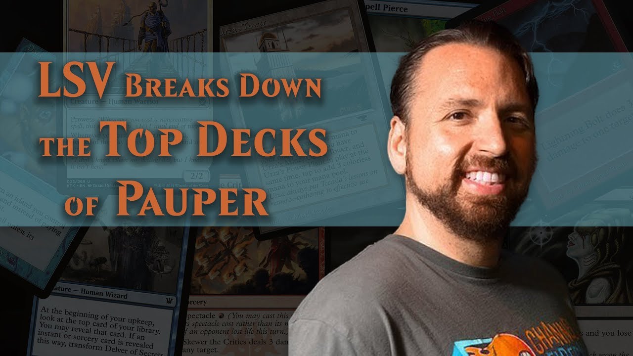 Pauper Deck Techs | Channel LSV