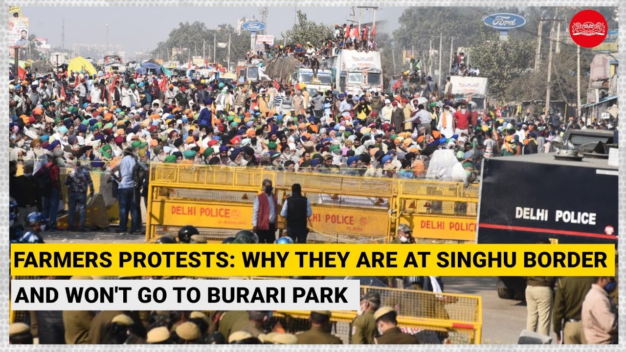 Farmers Protests: Why they are at Singhu border and won't go to Burari Park