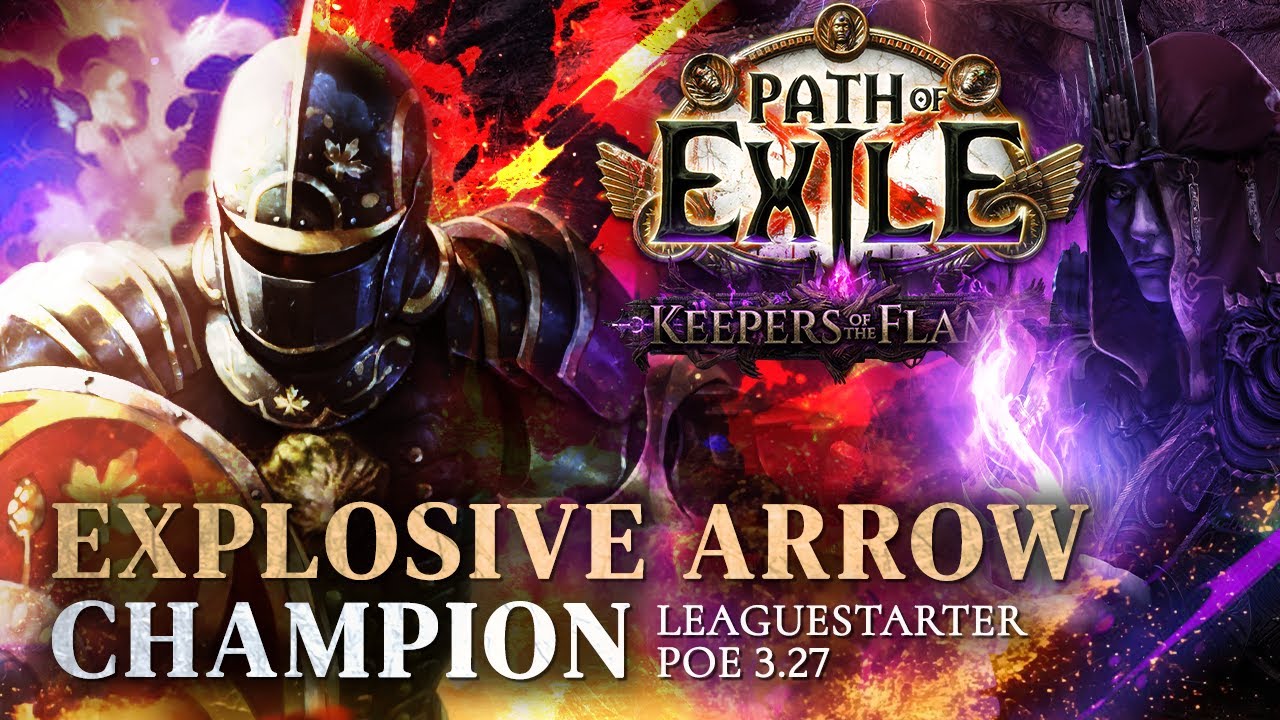 УДОБНЫЙ СТАРТЕР ЛИГИ!! - Чемпион Explosive Arrow [PoE 3.27]