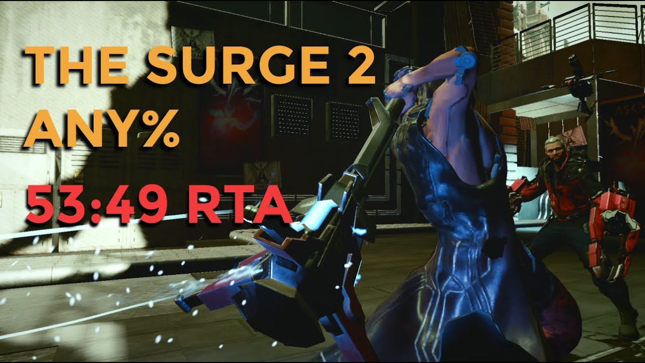 The Surge 2: Any% (53:49 RTA) [Old WR]