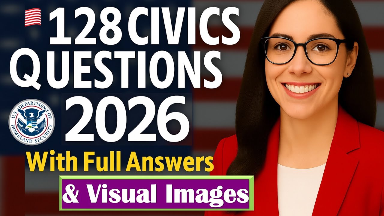 USCIS 128 Civics Questions 2026 In Order &ndash; Full Answers with Visual Images (Easy to Remember!)