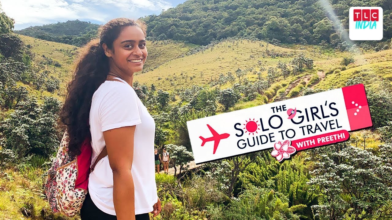 Hiking the hills of Nuwara Eliya | The Solo Girl's Guide To Travel With Preethi | TLC India