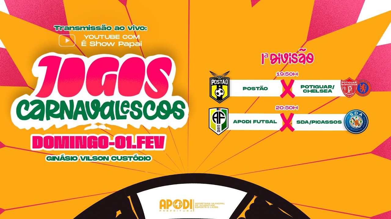 JOGOS CARNAVALESCOS 2026 - 1ª DIVISÃO 21/24