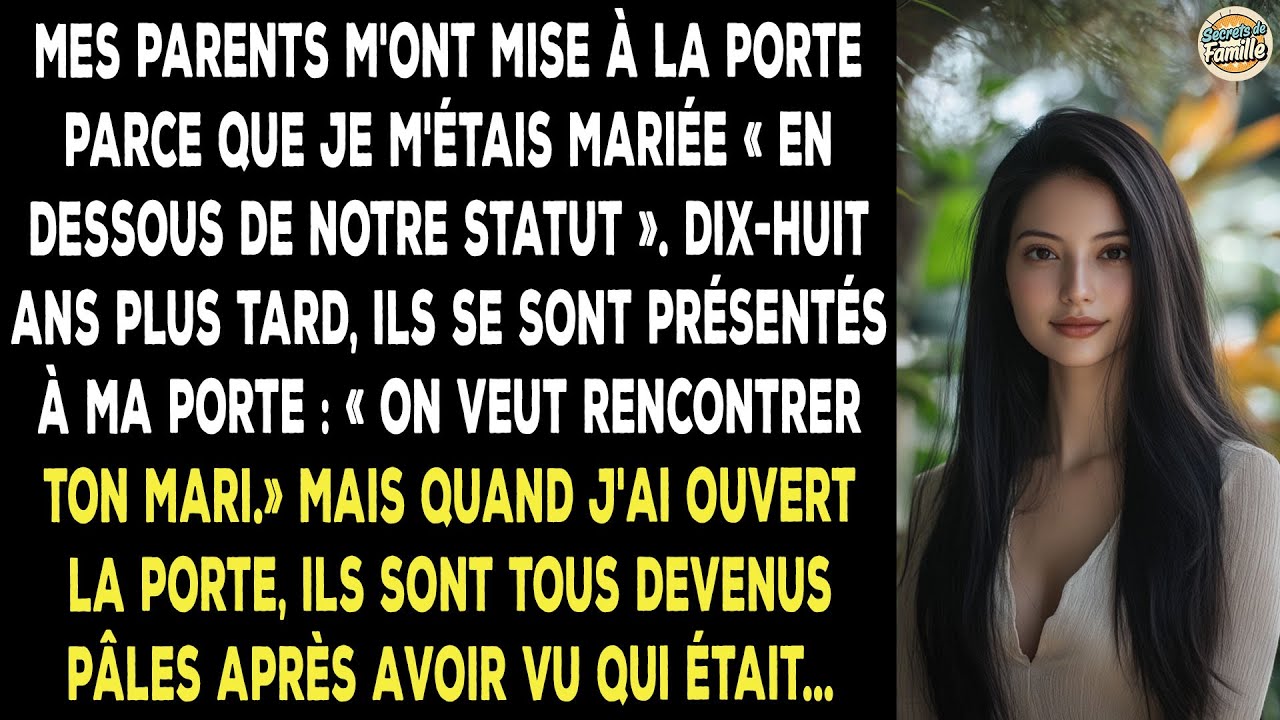 Ma Famille M'a Reniée. 18 Ans Plus Tard, La Révélation Sur Mon Mari Les A Anéantis.