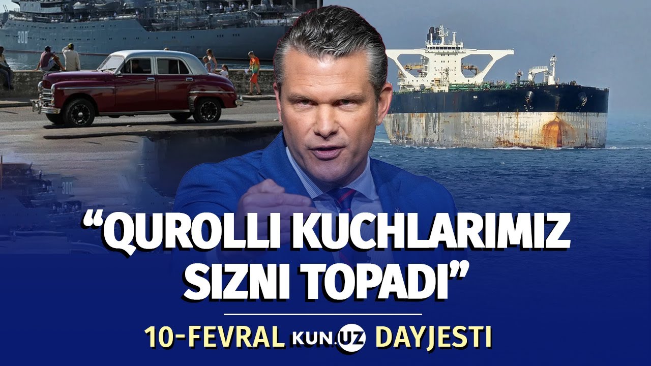 Rossiya tankerini ushlagan AQSH va Kubada yoqilgʻi tanqisligi – kun dayjesti