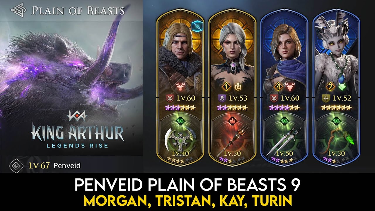 Penveid 9 vs Tristan, Morgan, Kay, Turin | King Arthur Legends Rise