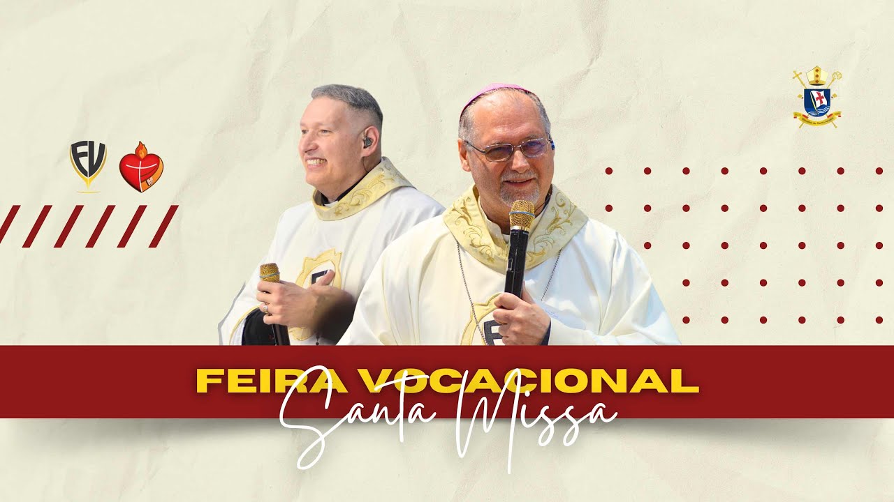 Santa Missa de Abertura - Feira Vocacional - 19-08-2023