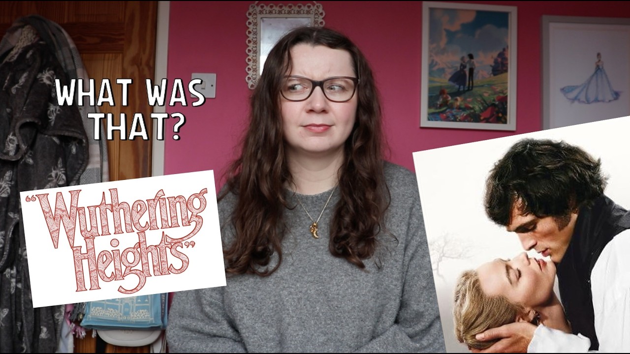 complaining about Emerald Fennel's Wuthering Heights for 40 minutes ✨ 📚