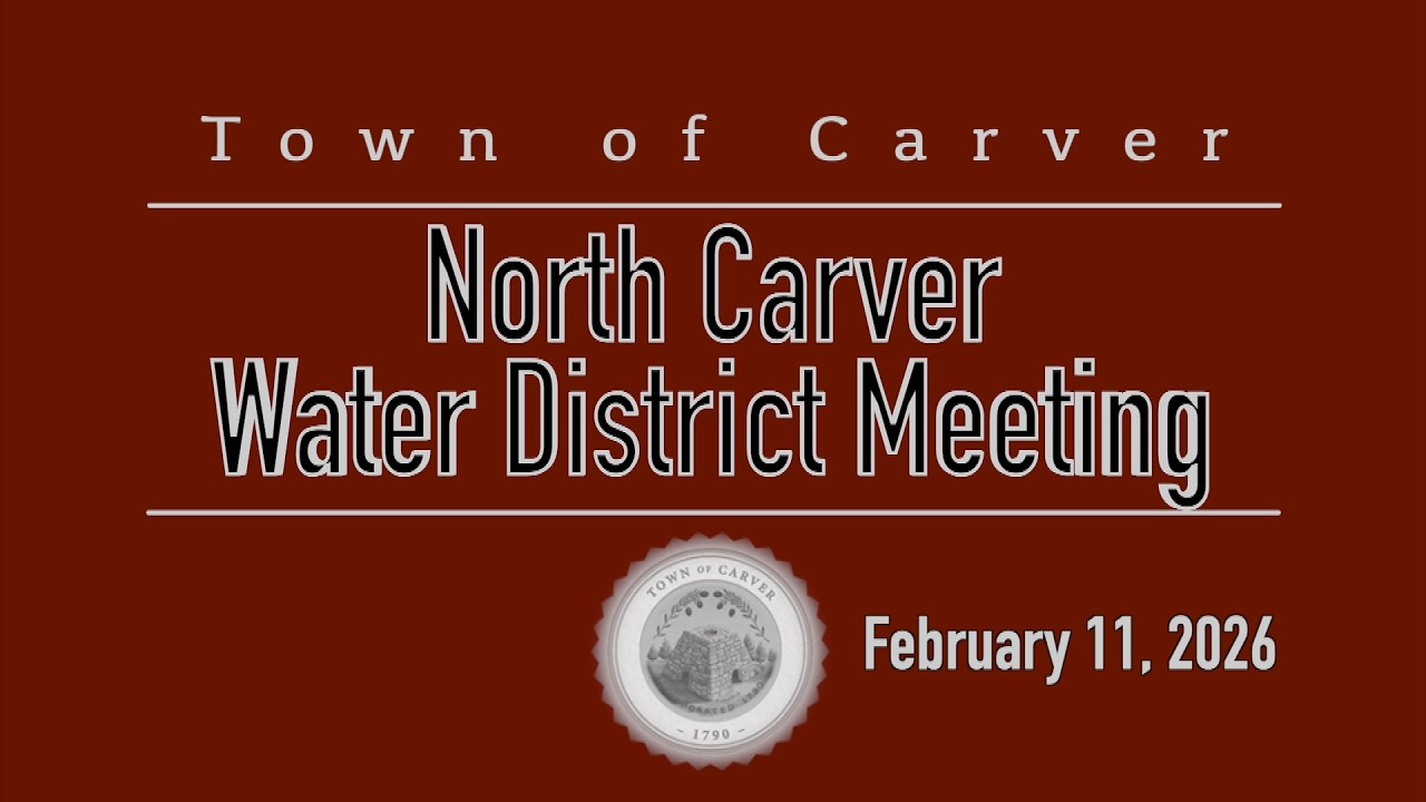 North Carver Water District - February 11, 2026