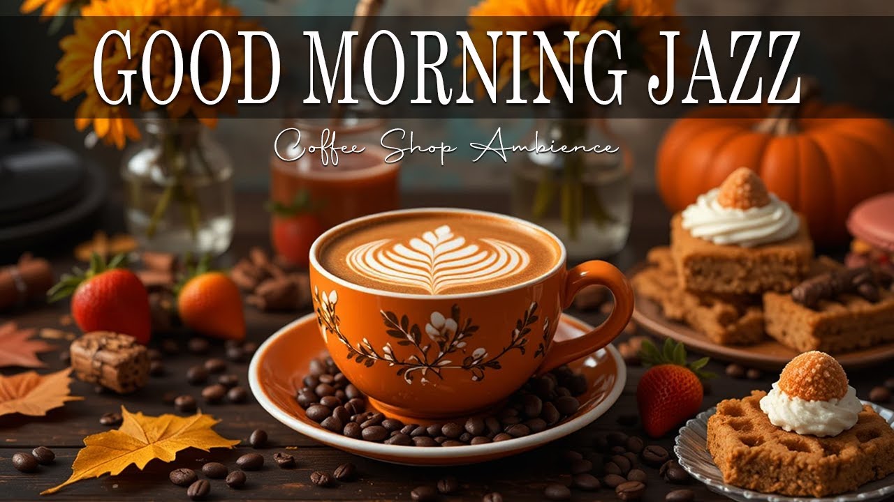 Good Morning Jazz ☕ Bossa Nova instrumental for  Studying, Working & Great Moods