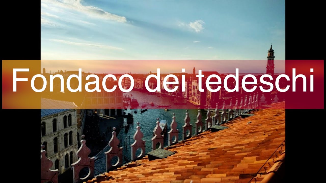 Fondaco dei tedeschi