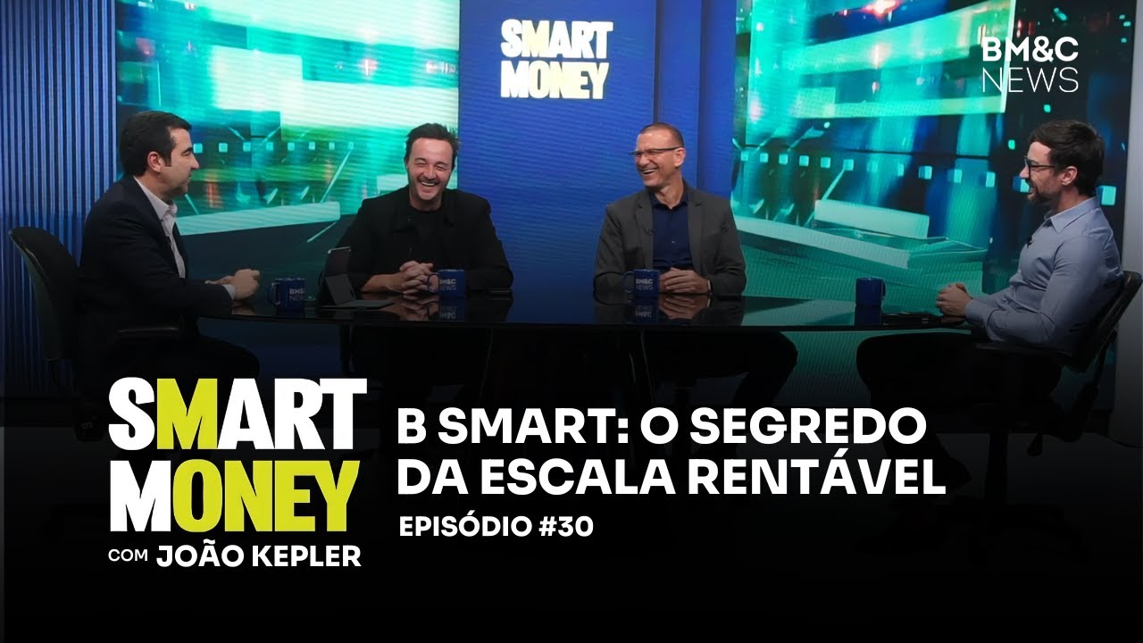Smart Money com João Kepler | Eduardo Braga da B Smart