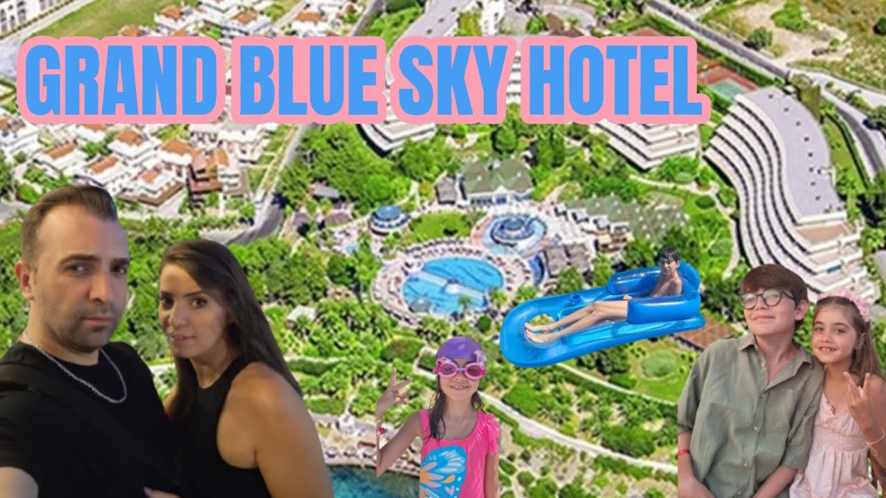 GRAND BLUE SKY HOTEL TATİL KEYFİ KAHVALTI VE PLAJ TANITIM BÖLÜM 1 ( KUŞADASI ) [ AYDIN ]