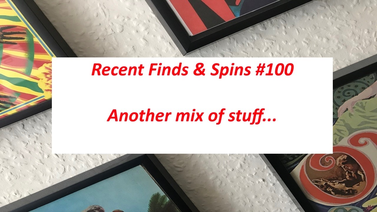 Vinyl Finds #100 - Another mix of stuff...