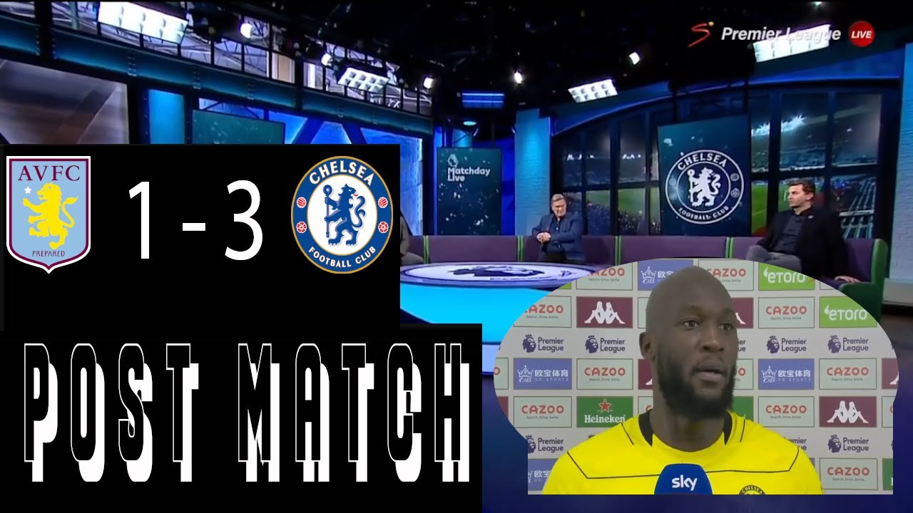 Aston Villa vs Chelsea 1-3 Post Match Analysis 🔥 Lukaku Goal & His Reaction | Jorginho Penalties