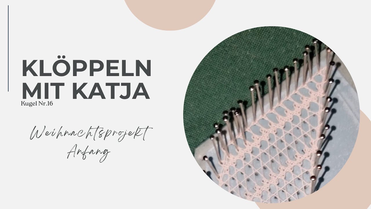 #204 - Klöppeln Weihnachtskugel Nr. 16 – Muster Anfang