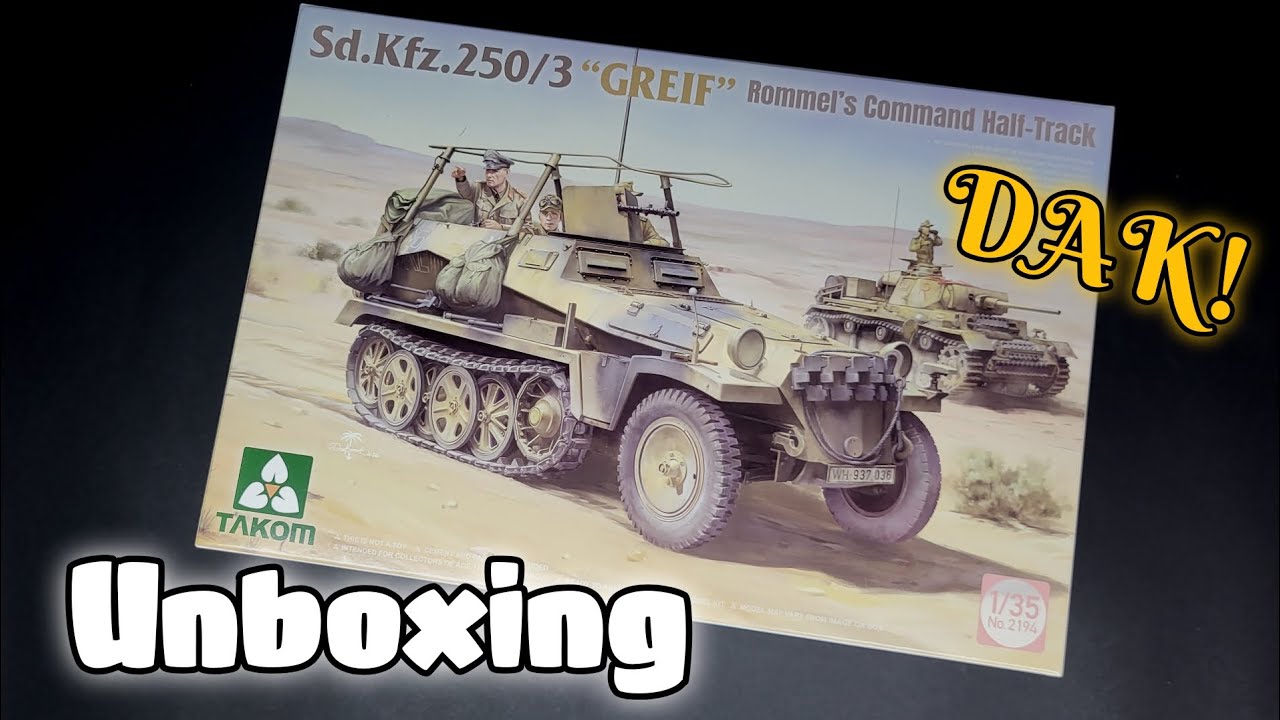 Takom Sd.Kfz.250/3 'GREIF' Rommel's Command 2194  📦🌴