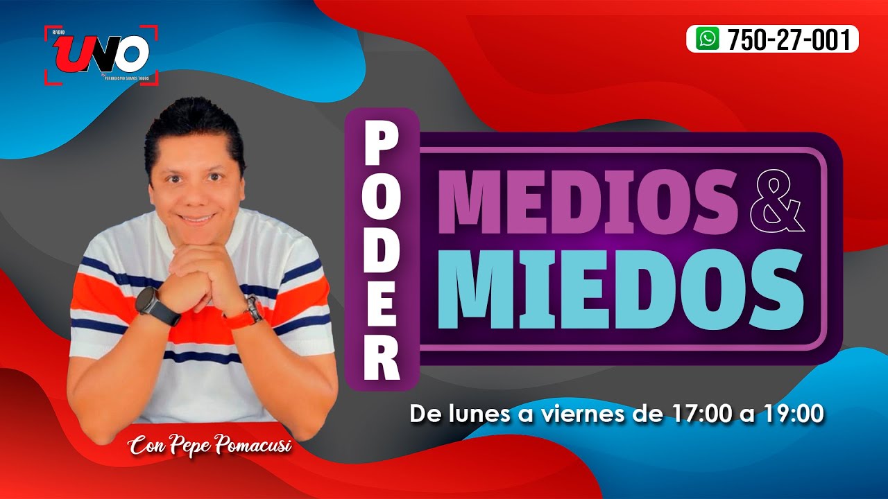 PODER MEDIOS Y MIEDOS - 12 Diciembre, 2025