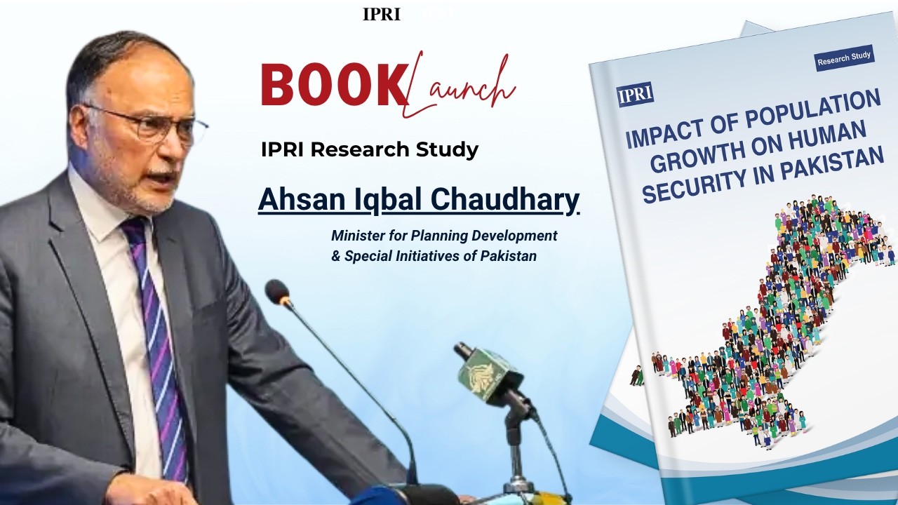 The Impact of Population Growth on Pakistan's Human Security | Book Launch