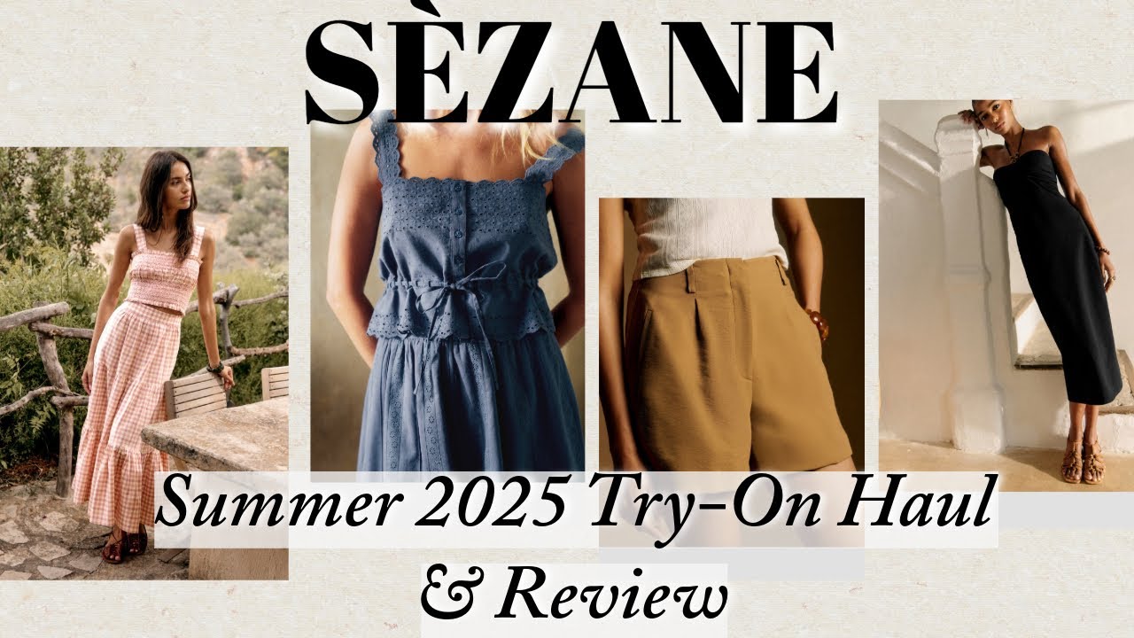 SÉZANE Summer 2025 Try-On Haul & Review - French Style Summer Wardrobe Staples