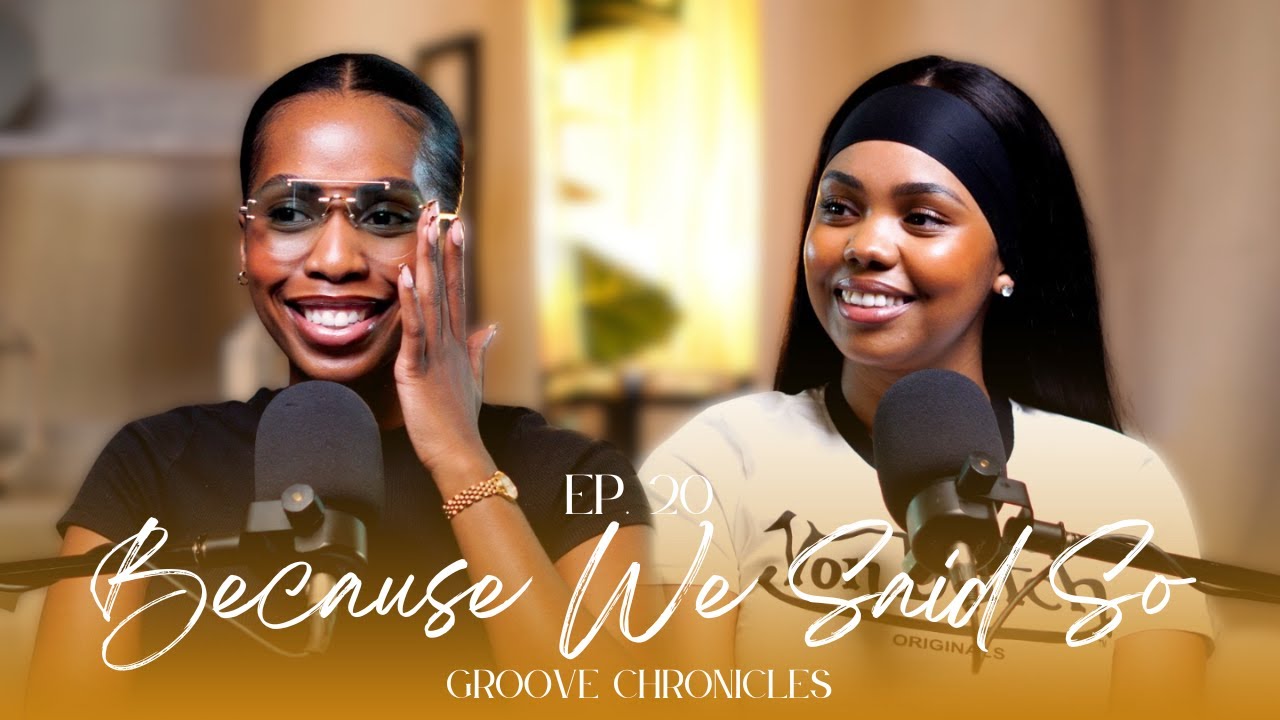 Ep.20: The Groove Evolution | #BecauseWeSaidSoPod