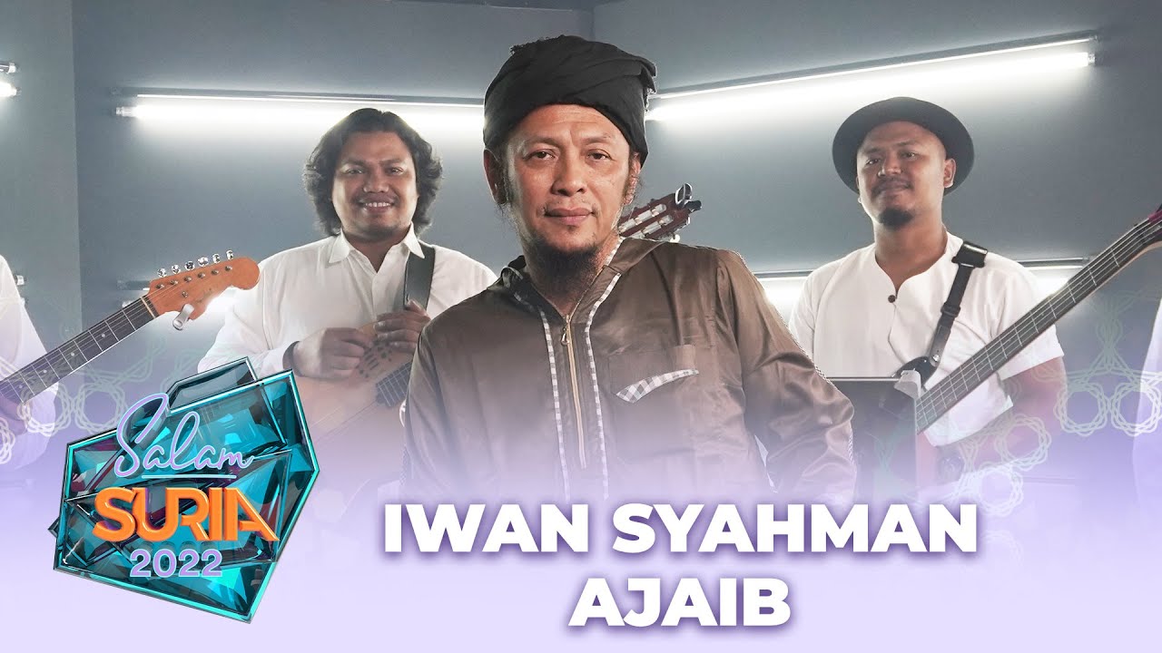 Iwan Syahman - Ajaib (LIVE) #SalamSuria2022