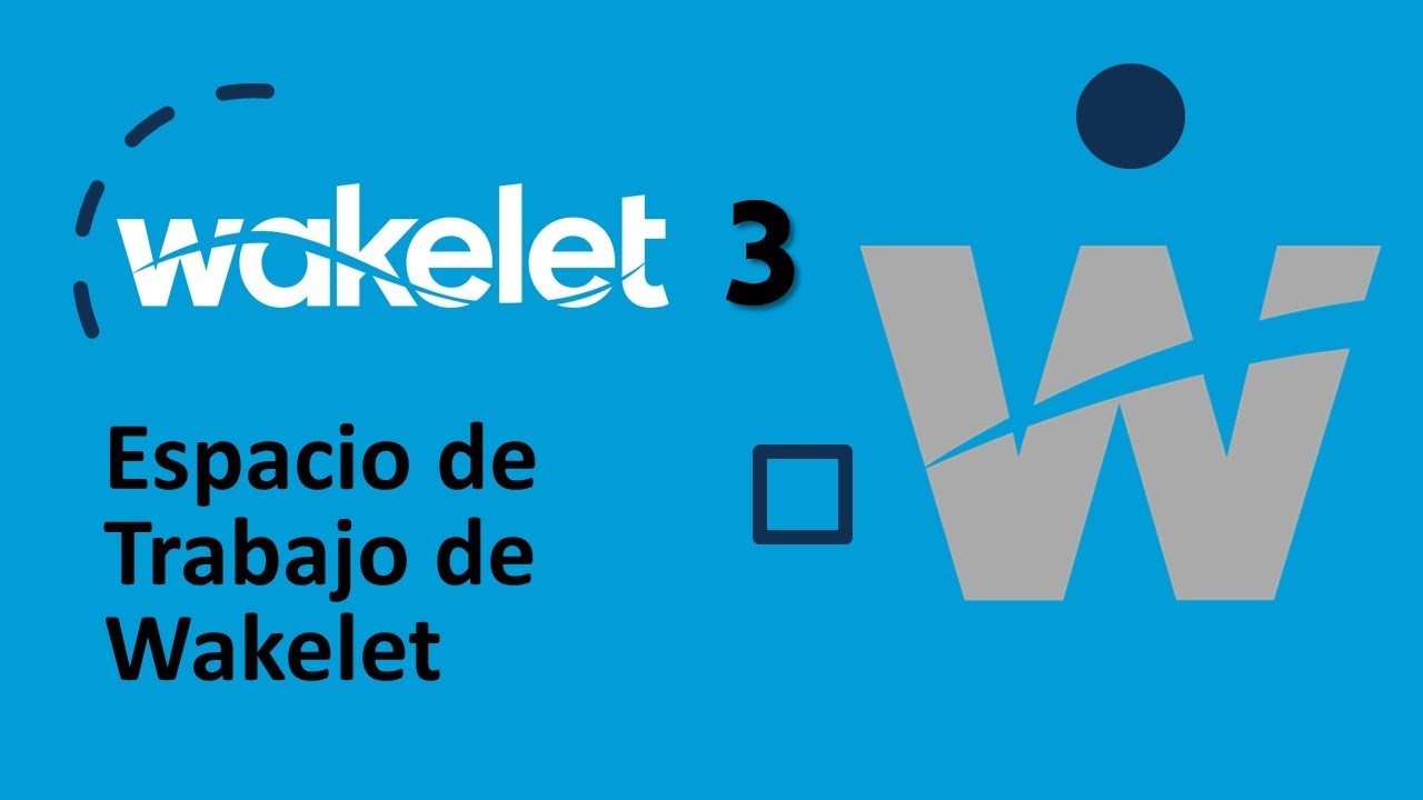 3  Espacio de Trabajo de Wakelet