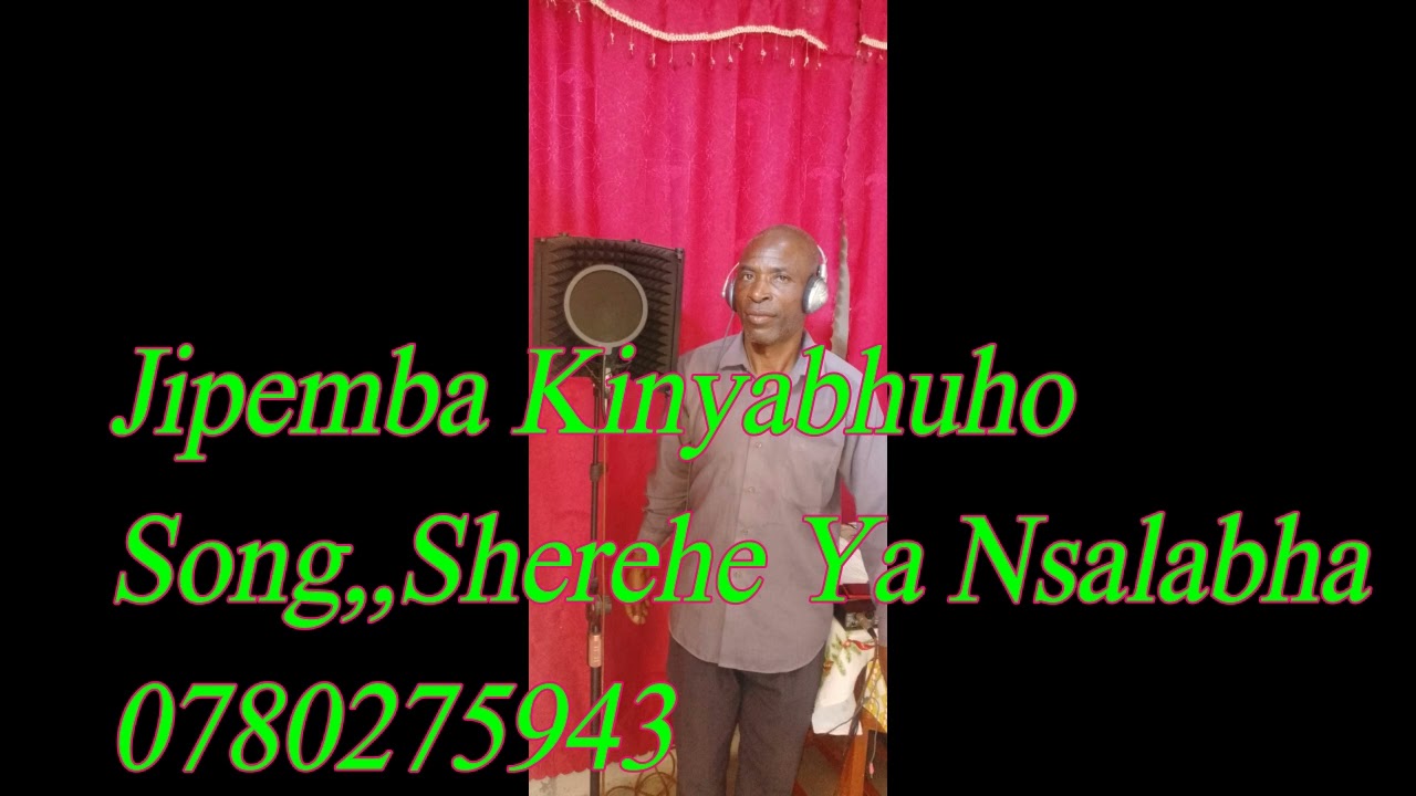 Jipemba Kinyabhuho_-_Song_-_Sherehe Ya Nsalabha Kwa Mganga Hewa Ulowa,,,0780 275 943